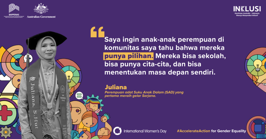 Juliana: Perempuan Adat Suku Anak Dalam yang Meraih Pendidikan Tinggi